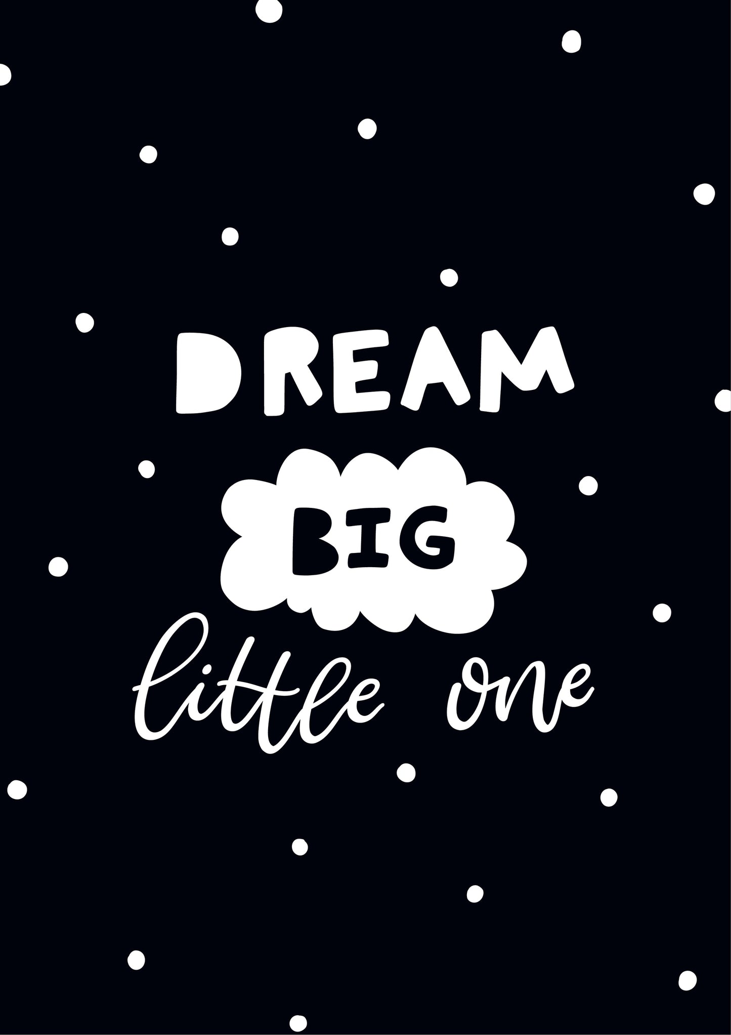 Dream Big Little One Wall Art